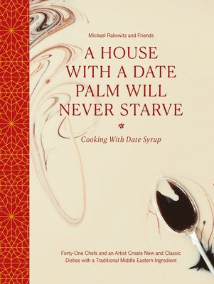 bokomslag House with a Date Palm Will Never Starve