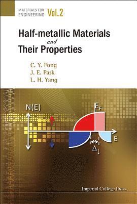 bokomslag Half-metallic Materials And Their Properties