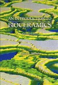 bokomslag Introduction To Bioceramics, An (2nd Edition)