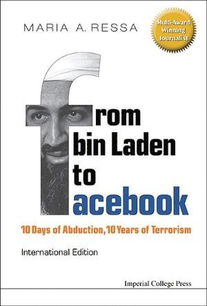 bokomslag From Bin Laden To Facebook: 10 Days Of Abduction, 10 Years Of Terrorism