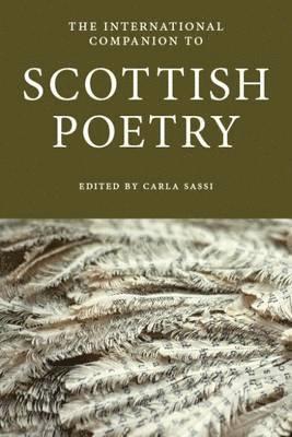 Carla Sassi - International Companion to Scottish Poetry, Häftad