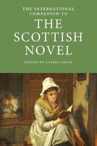 bokomslag International Companion to the Scottish Novel
