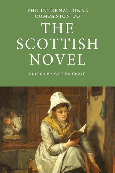 Cairns Craig - International Companion to the Scottish Novel, Häftad