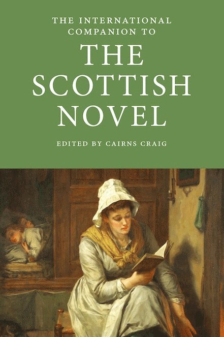 Cairns Craig - International Companion to the Scottish Novel, Häftad