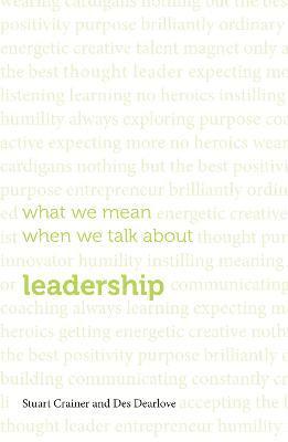 bokomslag What we mean when we talk about leadership