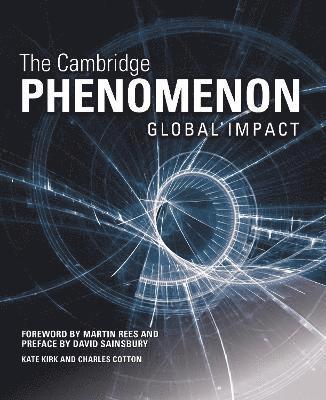 bokomslag The Cambridge Phenomenon: Global Impact