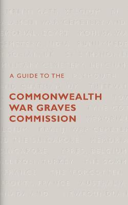 Peter Francis, Peter (Media and PR) Francis - Guide to The Commonwealth War Graves Commission, Häftad