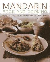 bokomslag Mandarin Food and Cooking: 75 Regional Recipes from Beijing and Northern China