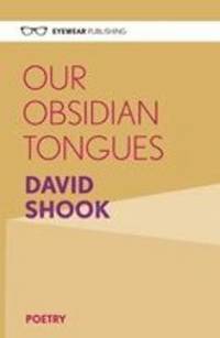 bokomslag Our Obsidian Tongues