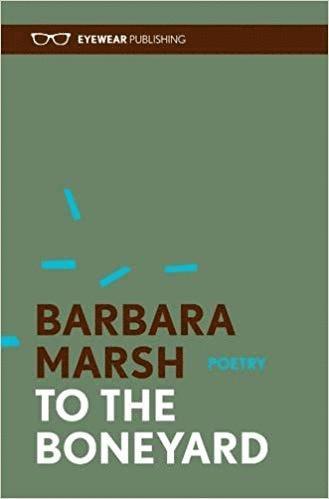 Barbara Marsh - To the Boneyard, Inbunden