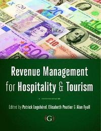 bokomslag Revenue Management for Hospitality and Tourism