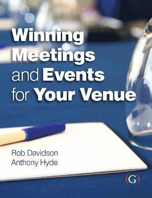 Winning Meetings and Events for your Venue 1