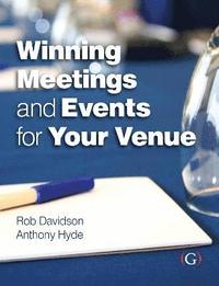 bokomslag Winning Meetings and Events for your Venue