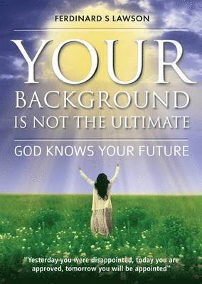 Your Background is Not the Ultimate