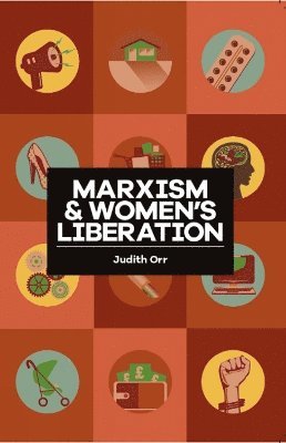 bokomslag Marxism and Women's Liberation