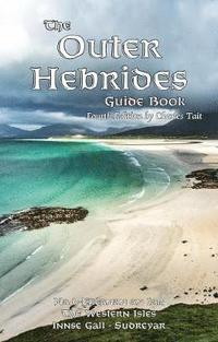 bokomslag The Outer Hebrides Guide Book