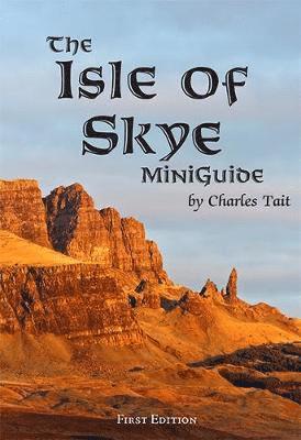 The Isle of Skye MiniGuide 1