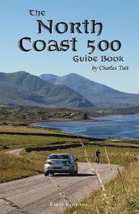 bokomslag North Coast 500 Guide Book