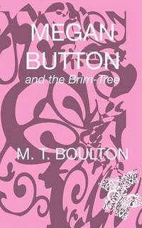 bokomslag Megan Button and the Brim-Tree