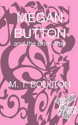 Megan Button and the Brim-Tree 1