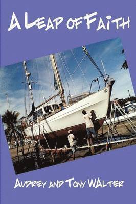 Audrey Walter, Tony Walter - Leap of Faith, Häftad