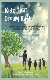 bokomslag Kidz That Dream Big!...