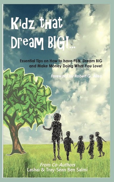 Lashai Ben Salmi, Tray-Séan Ben Salmi - Kidz That Dream Big!..., Häftad