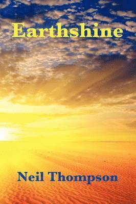 Neil Thompson - Earthshine, Häftad