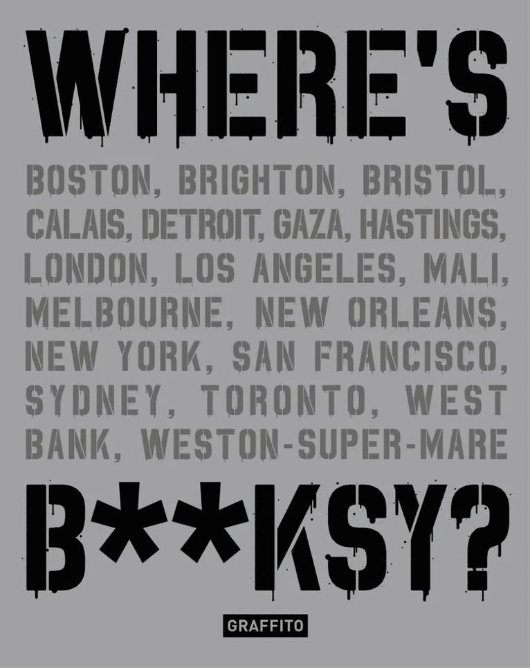 Where's Banksy?: New 2024 Edition