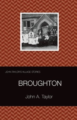 bokomslag John Taylor's Village Stories: 1 Broughton