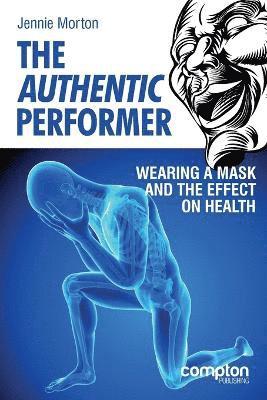 The Authentic Performer 1