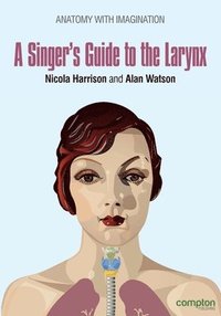 bokomslag Singer's Guide to the Larynx