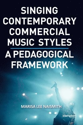 Singing Contemporary Commercial Music Styles