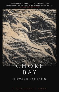 bokomslag Choke Bay