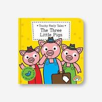 bokomslag The Touchy Feely Tales - Three Little Pigs