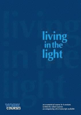 Robert Warren - Living in the Light, Häftad