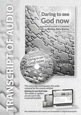 Nick Baines - Daring to See God Now, Häftad