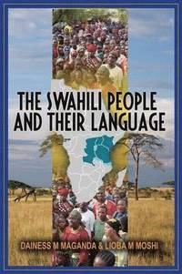 bokomslag Swahili People and Their Language