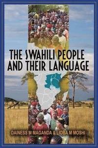 bokomslag The Swahili People and Their Language