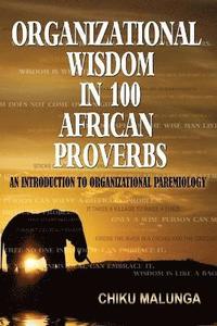 bokomslag Organizational Wisdom in 100 African Proverbs