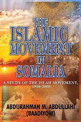 Abdurahman M Abdullahi (Baadiyow), Abdurahman M. Abdullahi (Baadiyow) - Islamic Movement in Somalia, Häftad