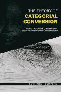 bokomslag The Theory of Categorial Conversion