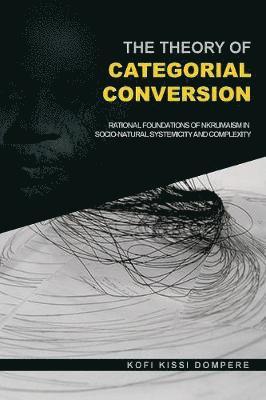 The Theory of Categorial Conversion 1