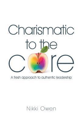 Charismatic to the Core 1