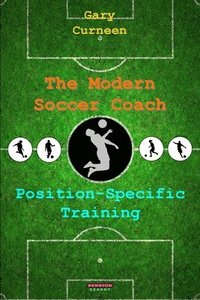 bokomslag The Modern Soccer Coach