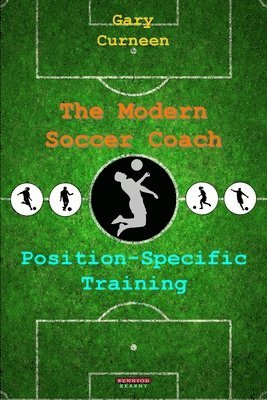Gary Curneen - Modern Soccer Coach, Häftad
