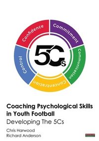 bokomslag Coaching Psychological Skills in Youth Football