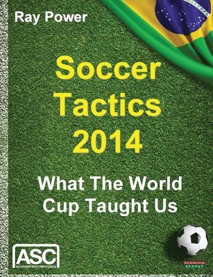 Ray Power - Soccer Tactics 2014, Häftad