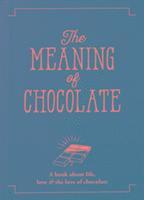 The Meaning of Chocolate 1