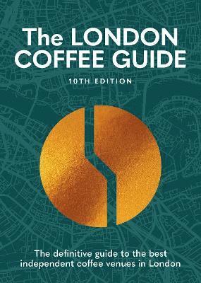 Jeffrey Young - London Coffee Guide 2025, Häftad